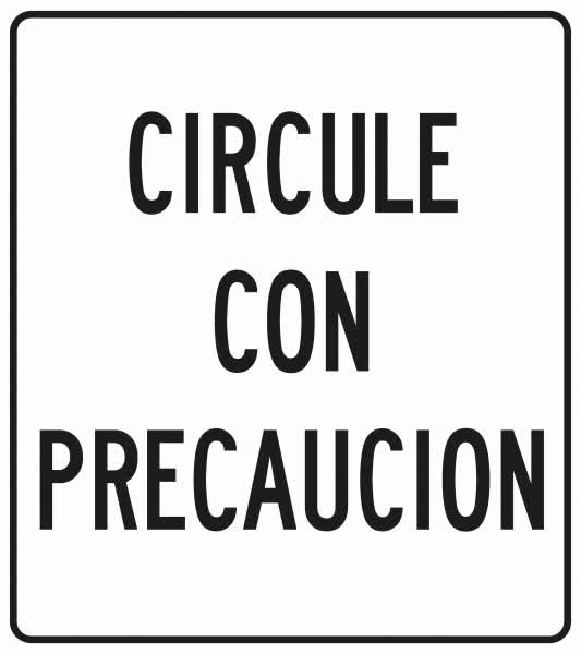 cartel-circule-con-precaucion1
