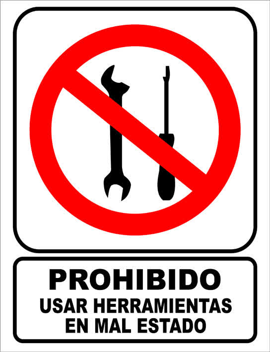 cartel-prohibido-usar-herramen-mal-estado1