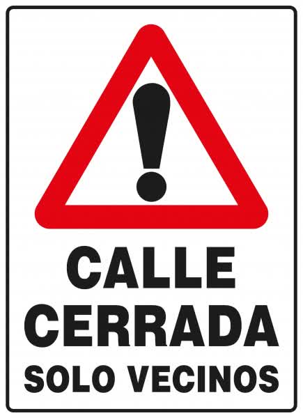 cartel-calle-cerrada-solo-vecinos1